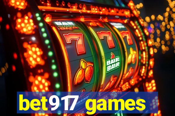 bet917 games